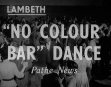 "No colour bar" dance
